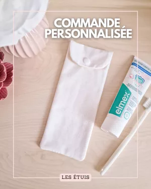 Commande Personnalisée : les étuis