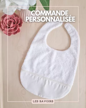 Commande personnalisée - Bavoir